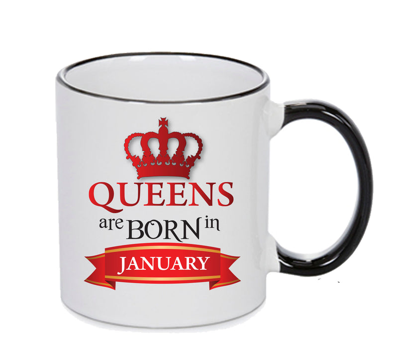 Queens Are Born In January Queen Mug Adult Mug Office Mug