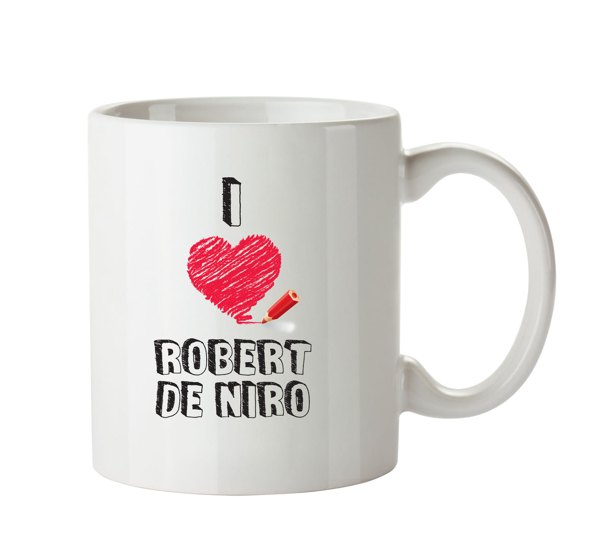 I Love Robert De Niro Celebrity Mug Office Mug – printed mug product image 1