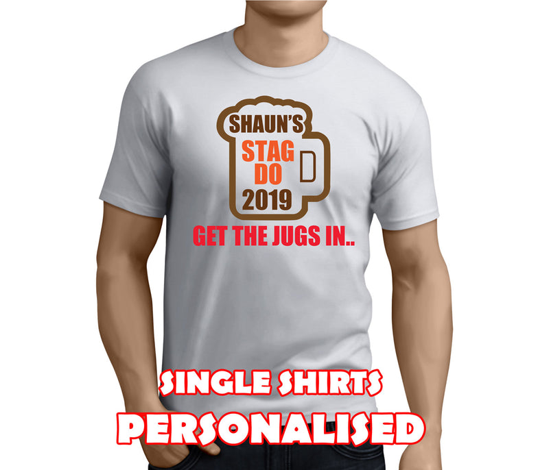 Get The Jugs In Colour Custom Stag T-Shirt - Any Name - Party Tee
