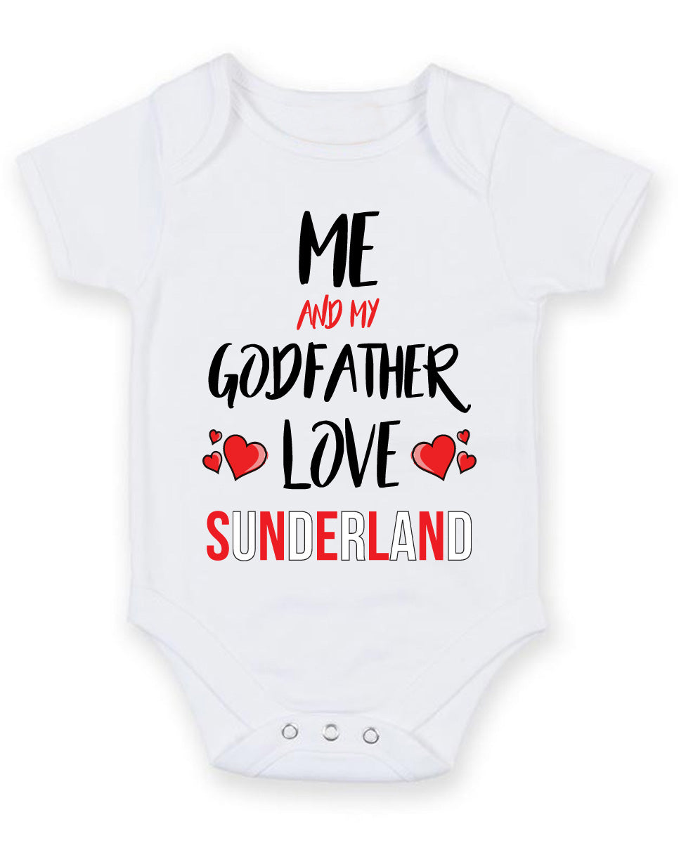 Me and My Godfather Love SUNDERLAND Personalised FOOTBALL TEAM Baby Grow