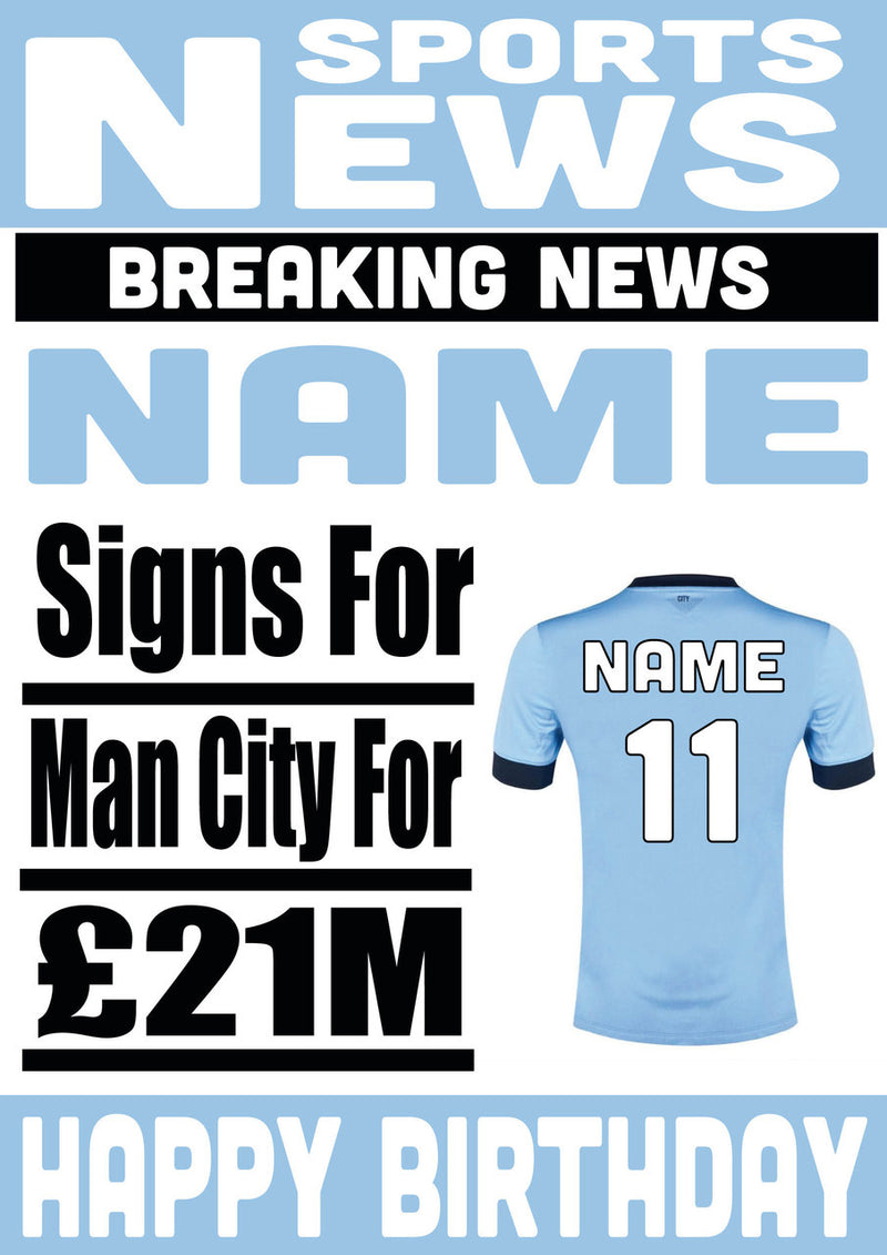 Signed For Man City FOOTBALL TEAM THEME INSPIRED PERSONALISED Kids Adult Birthday Card