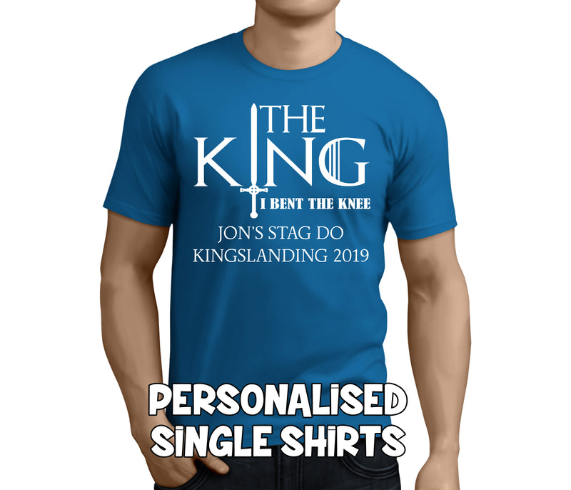 The King Bent The Knee White Custom Stag T-Shirt - Any Name - Party Tee