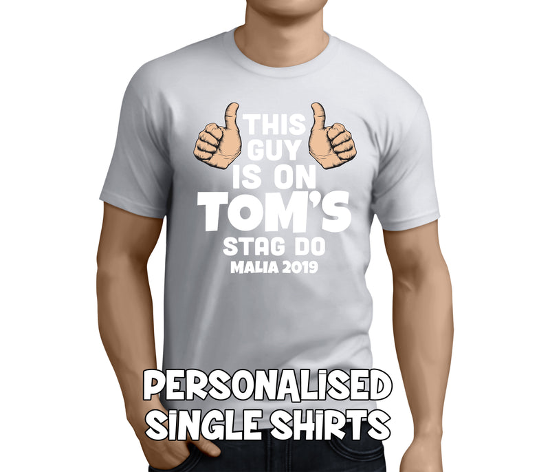This Guy Is On His Stag White Custom Stag T-Shirt - Any Name - Party Tee