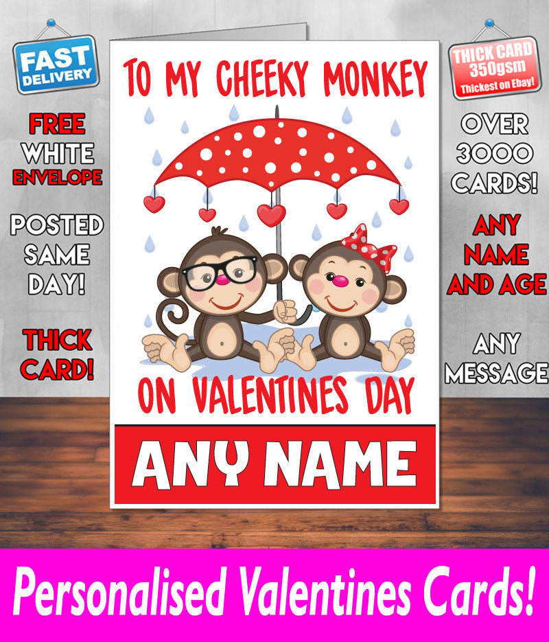 TO MY CHEEKY MONKEY PERSONALISED Girlfriend Boyfriend Wife Hubby VALENTINES CARD