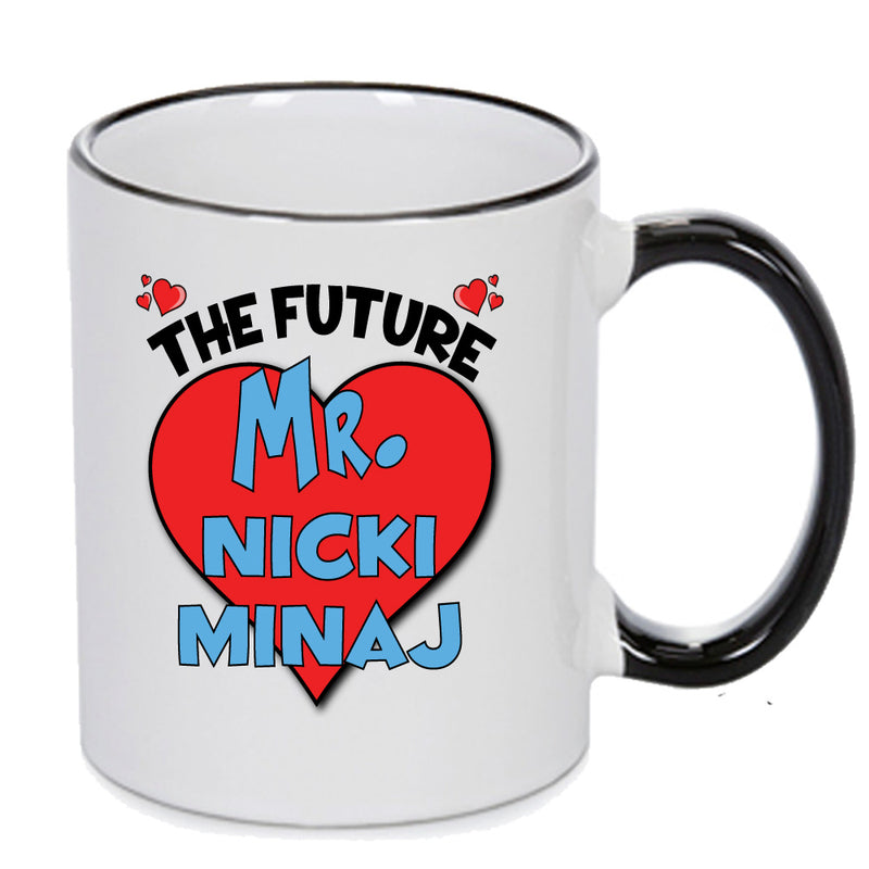 The Future Mr. Nicki Minaj Mug - Celebrity Mug