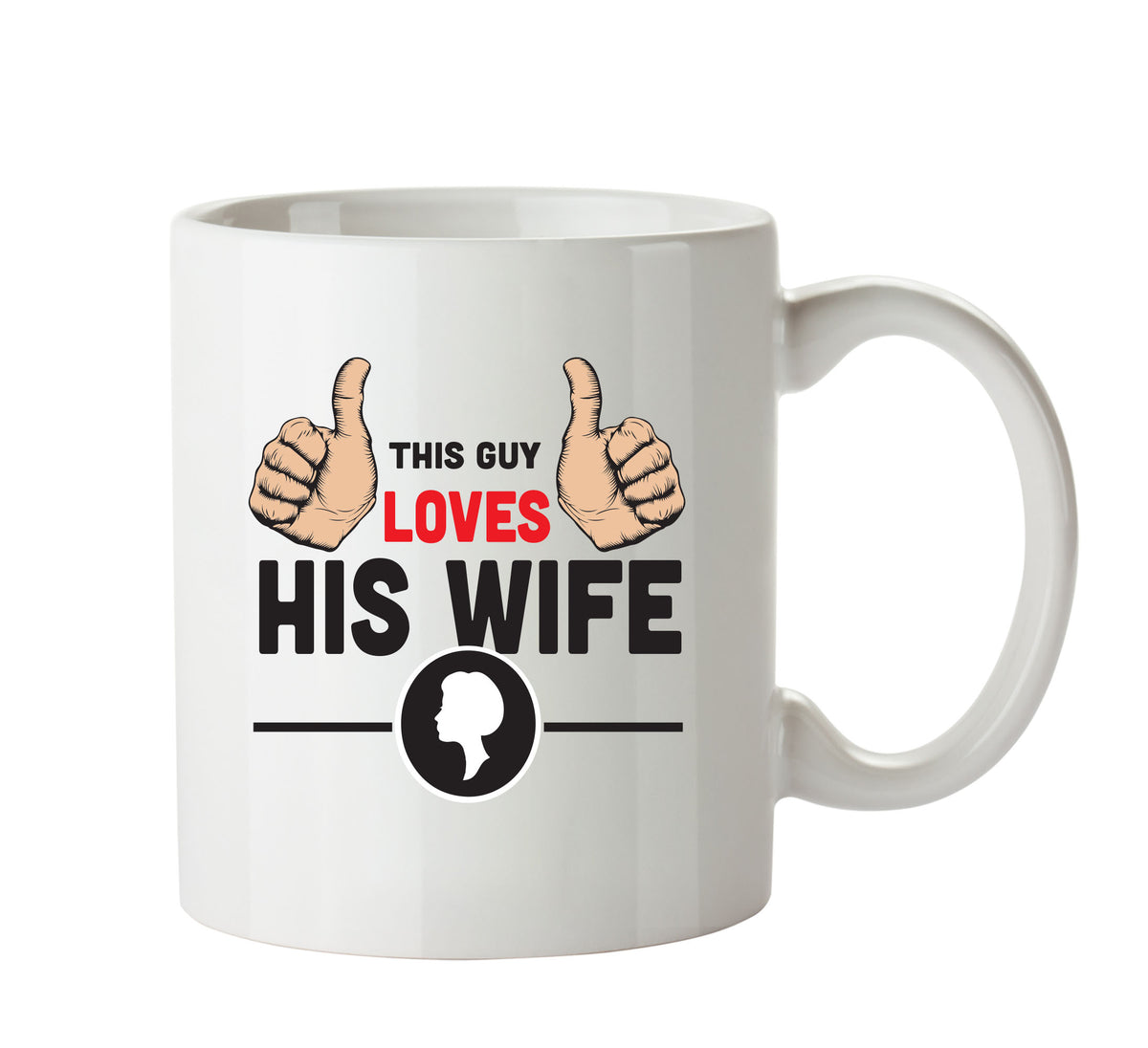 This Guy Loves HIS WIFE Personalised ADULT OFFICE MUG β printed mug product image 1