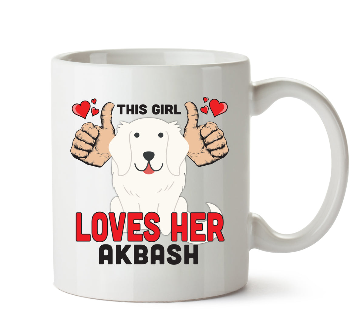 This girl loves her Akbash Mug - Dog Lover Mug