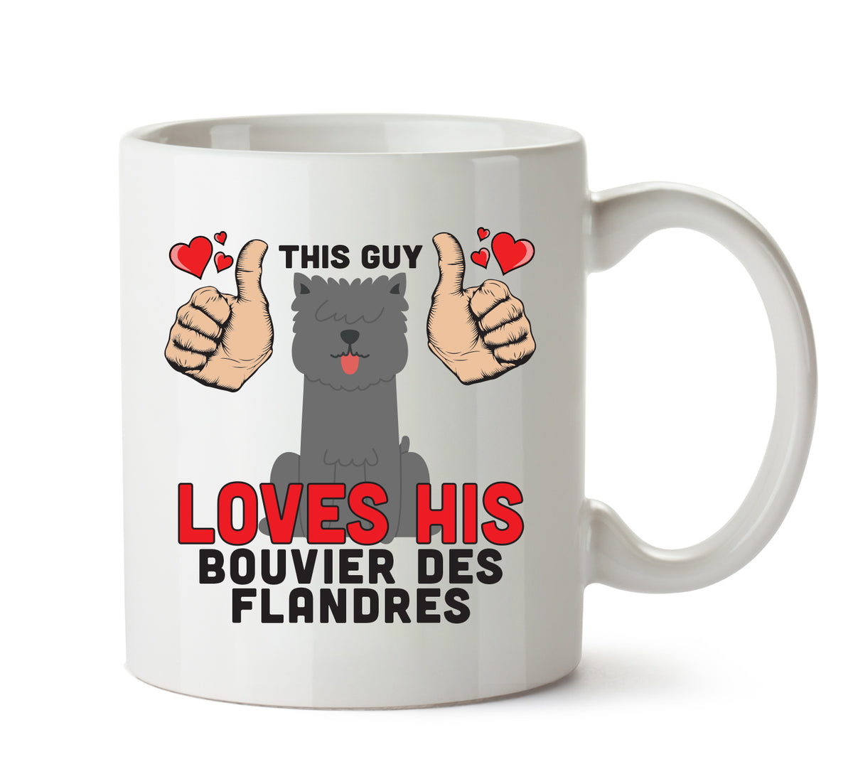 This guy loves his Bouvier Des Flandres - Mug - Dog Lover Mug