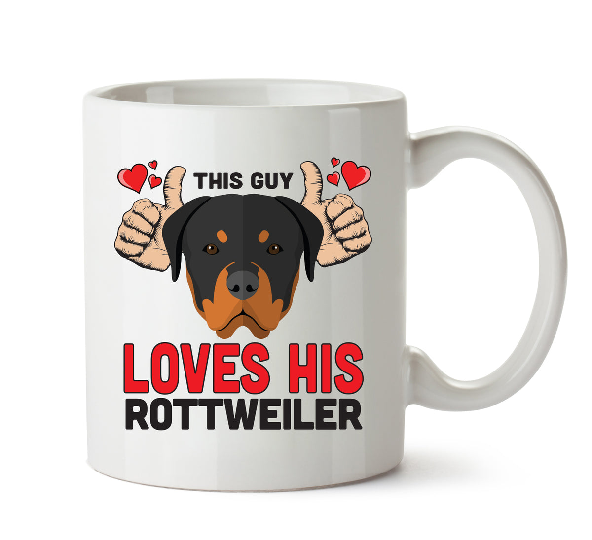 This guy loves his Rottweiler Mug - Dog Lover Mug