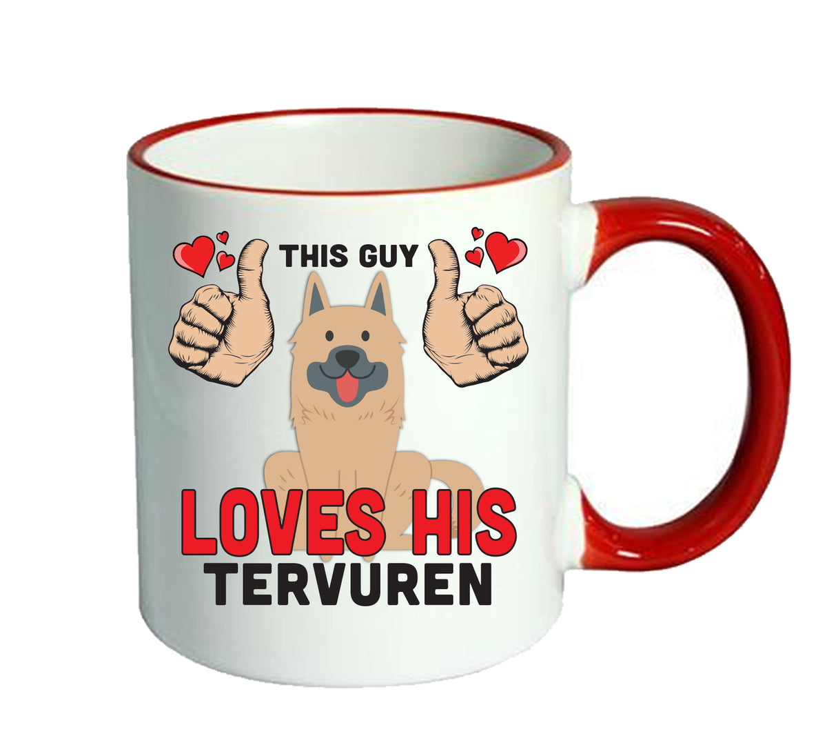 This guy loves his Tervuren Mug - Dog Lover Mug
