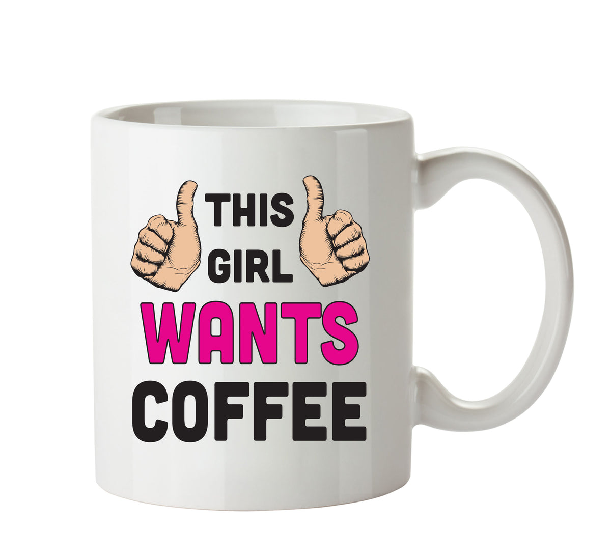 This Girl Wants Coffee Printed Office Mug β printed mug product image 1