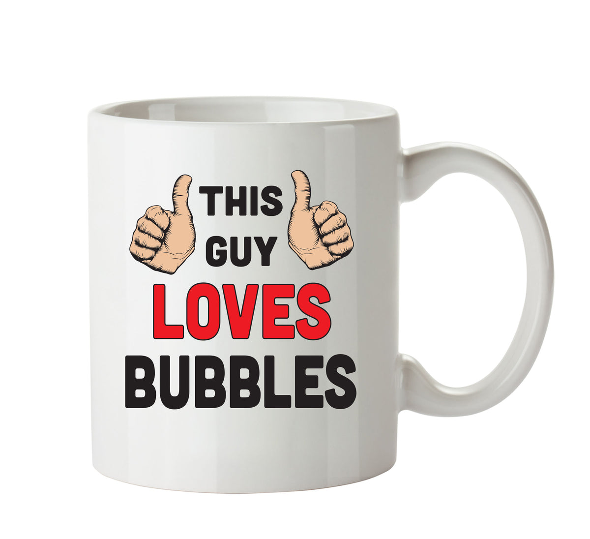 This Guy Loves Bubbles Personalised ADULT OFFICE MUG β printed mug product image 1