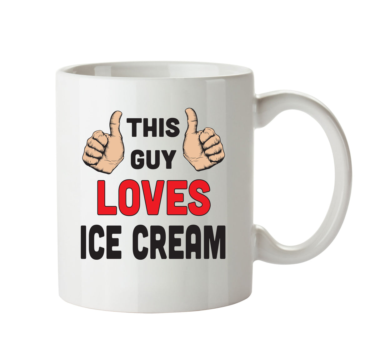 This Guy Loves Ice Cream Personalised ADULT OFFICE MUG – printed mug product image 1