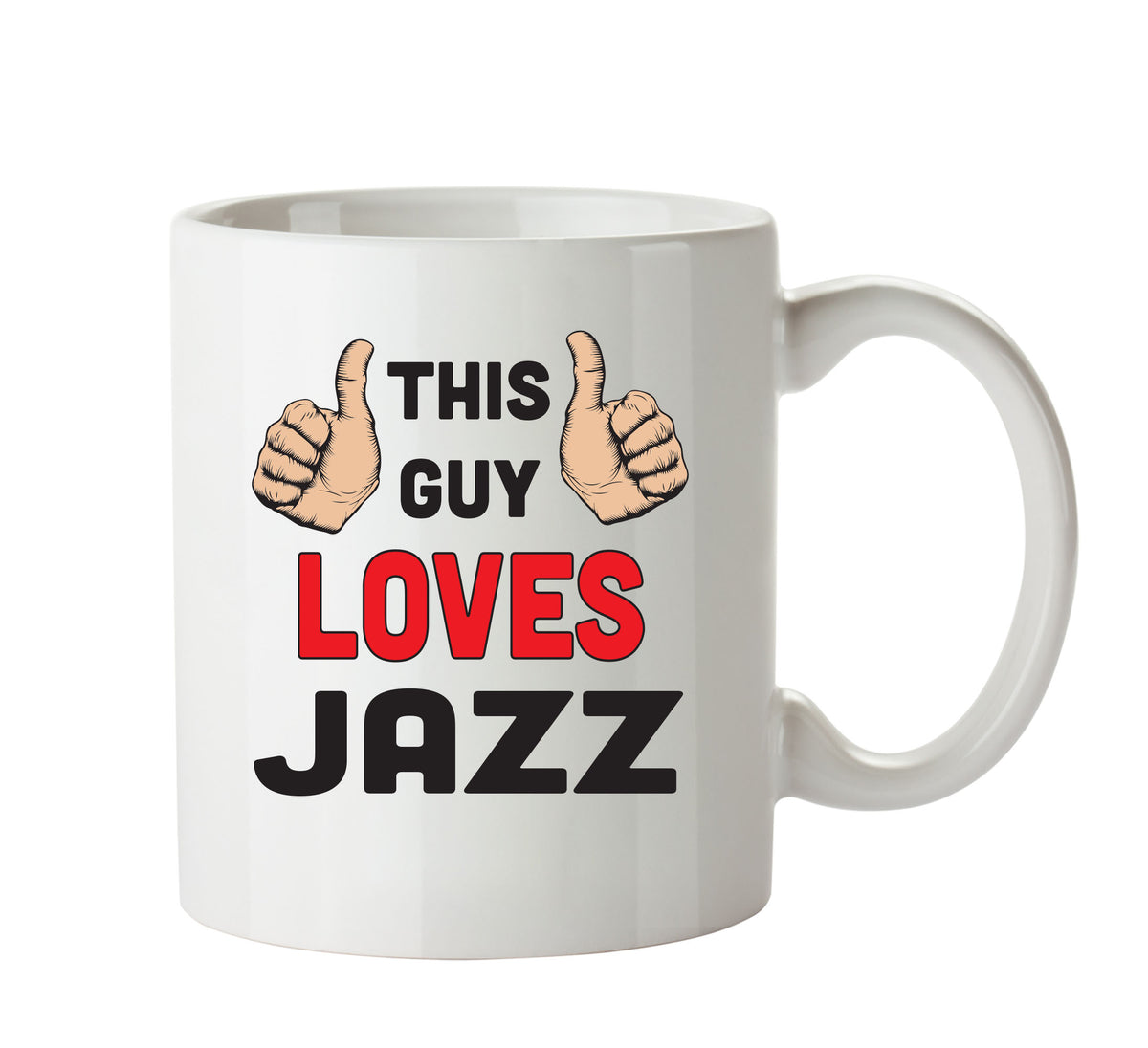 This Guy Loves Jazz Personalised ADULT OFFICE MUG β printed mug product image 1