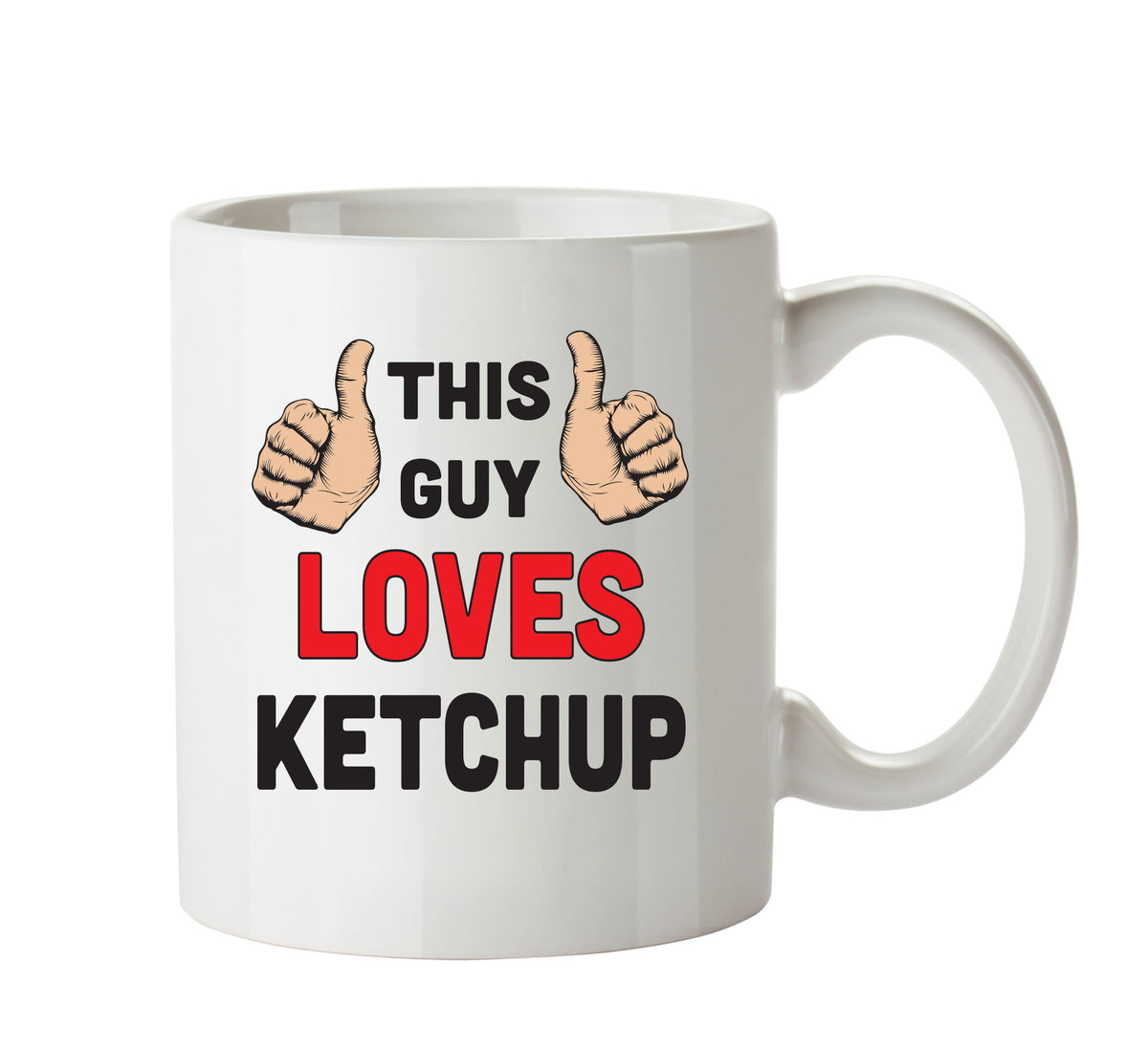 This Guy Loves Ketchup Personalised ADULT OFFICE MUG – printed mug product image 1