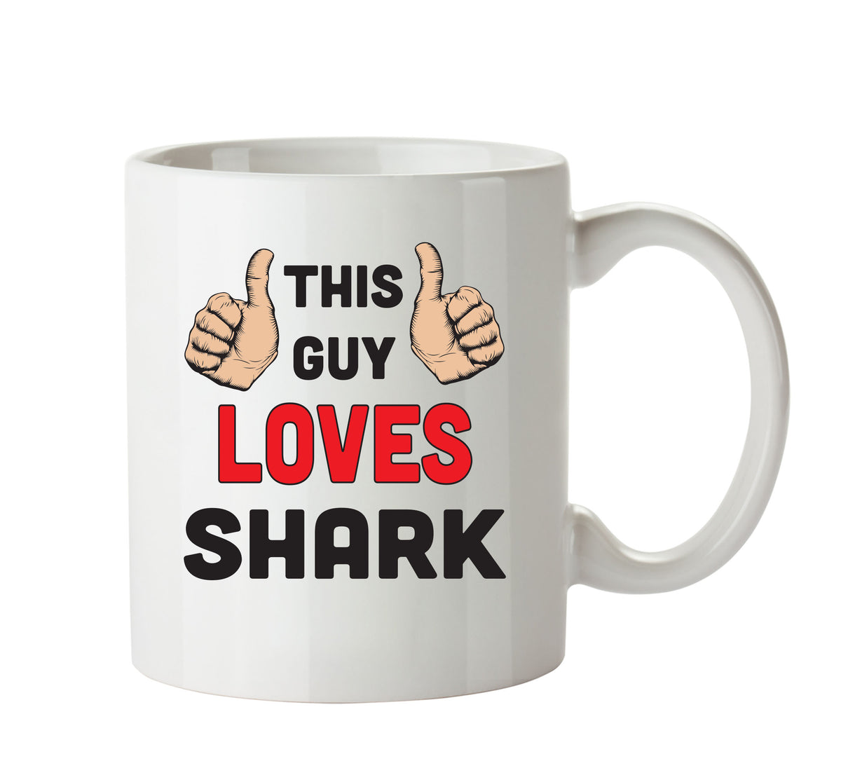 This Guy Loves Shark Personalised ADULT OFFICE MUG – printed mug product image 1