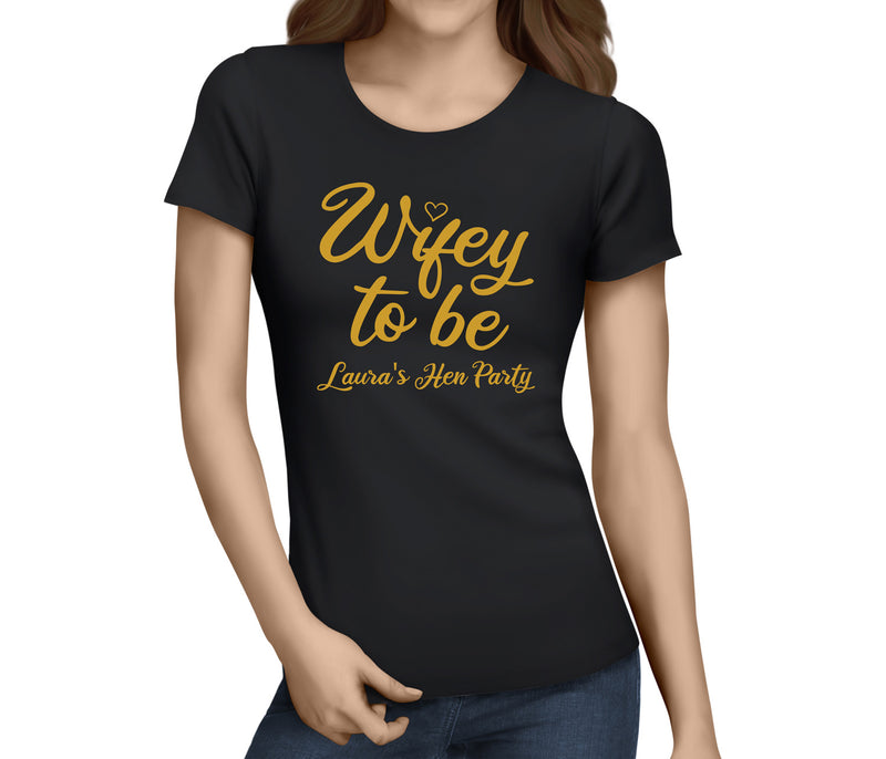 Wifey To Be Colour Hen T-Shirt - Any Name - Party Tee