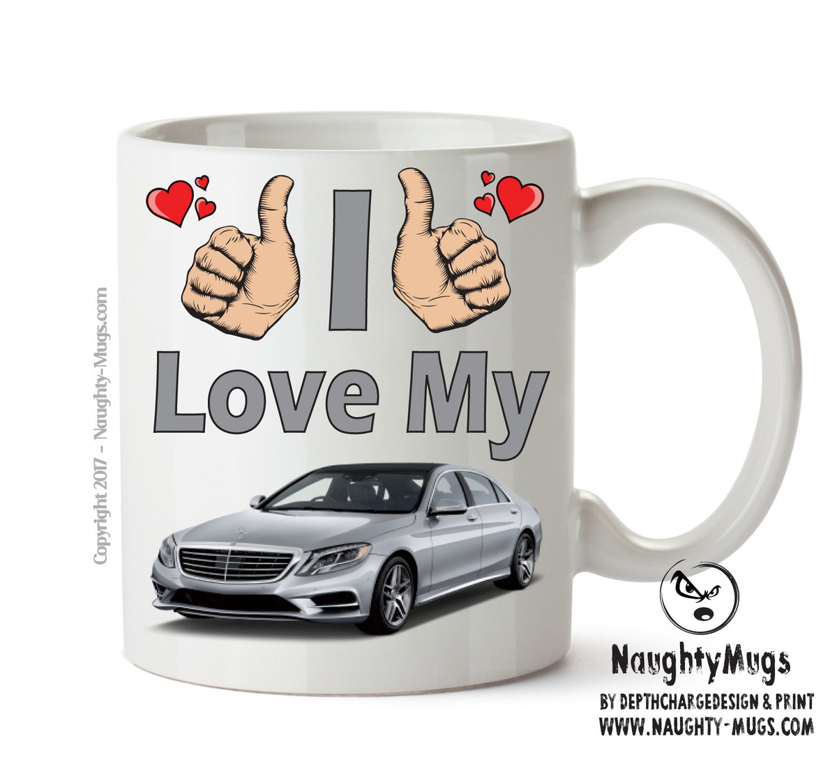 I Love My Mercedes S Class Printed Mug FUNNY – printed mug product image 1