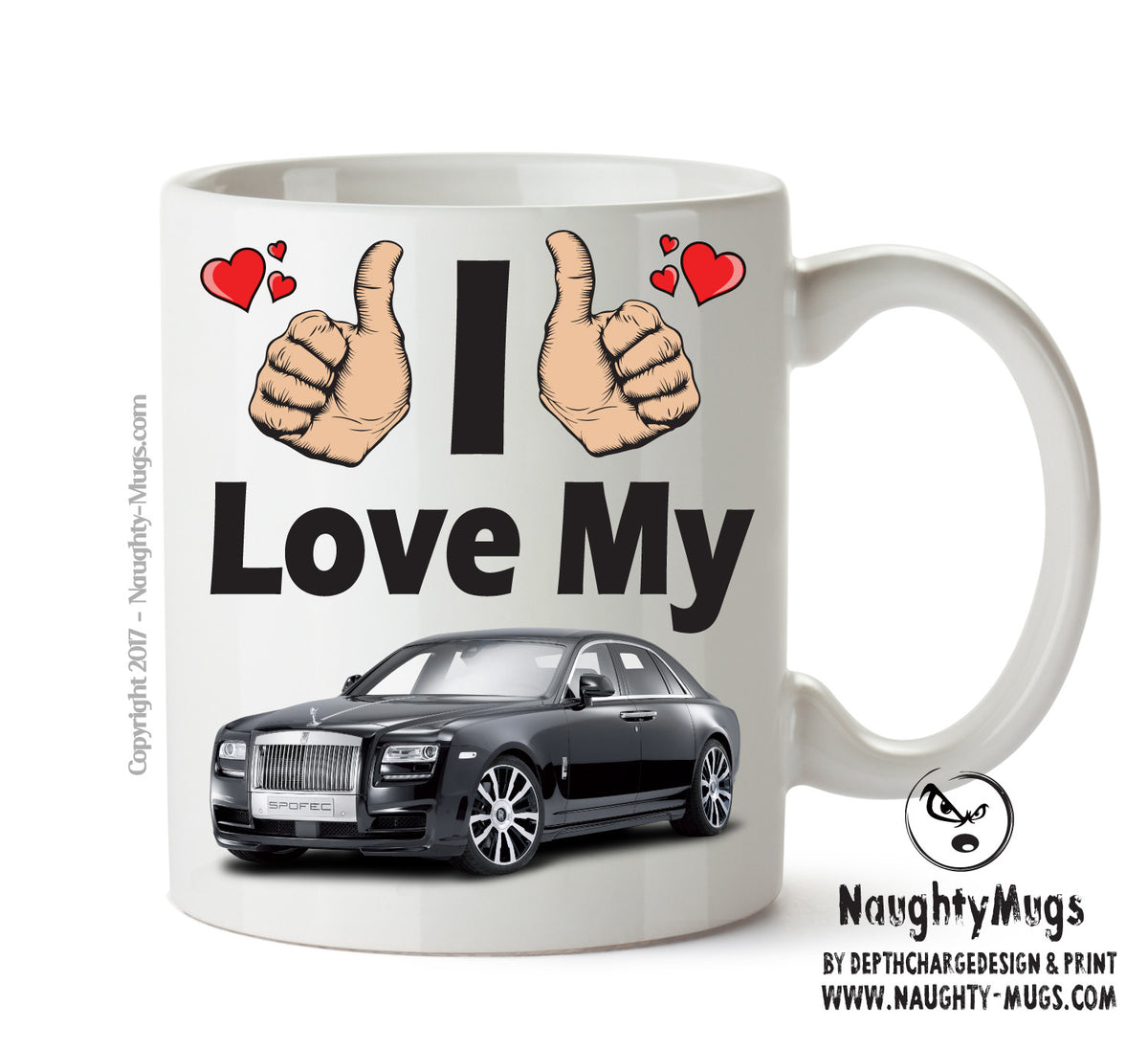 I Love My Rolls Royce Ghost Printed Mug FUNNY – printed mug product image 1