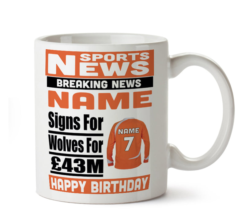 Personalised SIGNS FOR Wolves Football Mug Personalised Birthday Mug