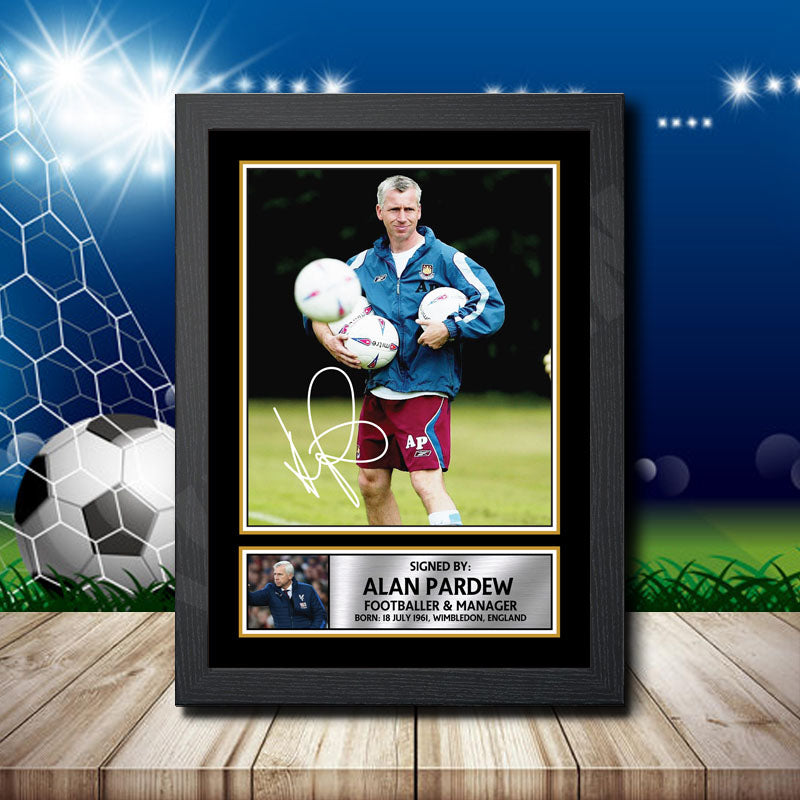Alan Pardew Printed Signature Footballers Star Poster Print Framed Wall Art Gift – Alan Pardew Printed Signature Footballers Star Poster Print