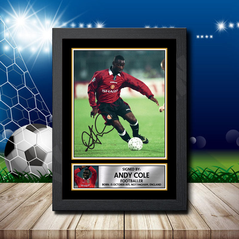 Andy Cole 2 Printed Signature Footballers Star Poster Print Framed Wall Art Gift – Andy Cole 2 Printed Signature Footballers Star Poster Print