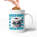 Rude Swear Word Printed Mug Design - AR*EWIPE (3 Colours)