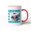 Rude Swear Word Printed Mug Design - AR*EWIPE (3 Colours)