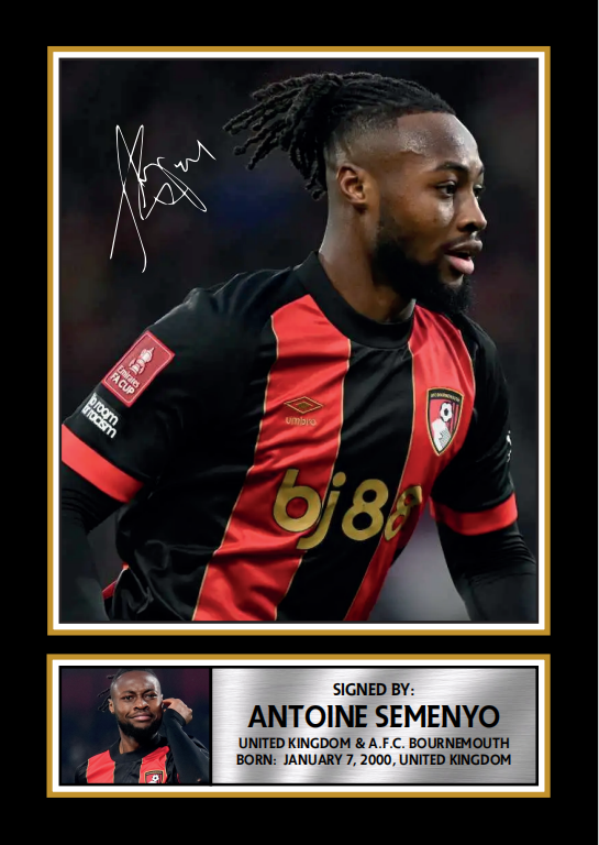 Antoine Semenyo Printed Signature Poster Print – AFC Bournemouth Football Wall Art – Collector Gift for Fans – Reproduction Print