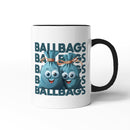 Rude Swear Word Printed Mug Design - B*LLBAGS (3 Colours)