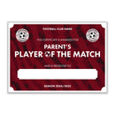Personalised Football Club Certificates - Parent's Player Of The Match Custom Design (9 Colours)