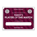 Personalised Football Club Certificates - Parent's Player Of The Match Custom Design (9 Colours)
