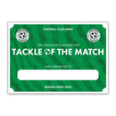 Personalised Football Club Certificates - Tackle Of The Match Custom Design (9 Colours)