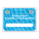 Personalised Football Club Certificates - Sportsmanship Player Of The Match Custom Design (9 Colours)
