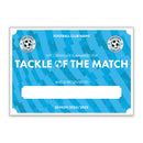 Personalised Football Club Certificates - Tackle Of The Match Custom Design (9 Colours)