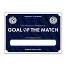 Personalised Football Club Certificates - Goal Of The Match Custom Design (9 Colours)