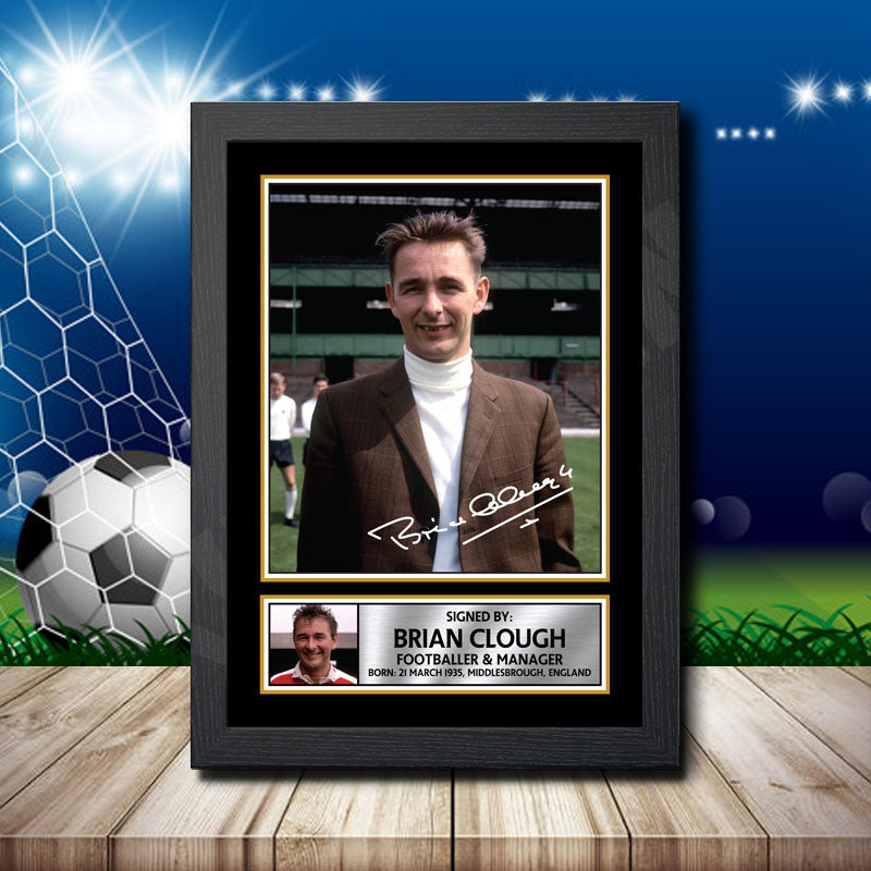 Brian Clough Printed Signature Footballers Star Poster Print Framed Wall Art Gift – Brian Clough Printed Signature Footballers Star Poster Print