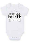 To The Best Father Baby Grow – Best Dad in the World Baby Bodysuit – Cute Father's Day Baby Vest Gift from Baby Boy or Girl – Father's Day Keepsake Outfit