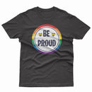 Be Proud Pride LGBT Gay Lesbian Tee