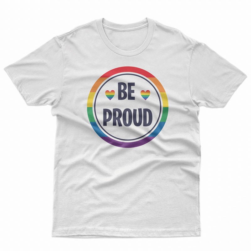 Be Proud Pride LGBT Gay Lesbian Tee