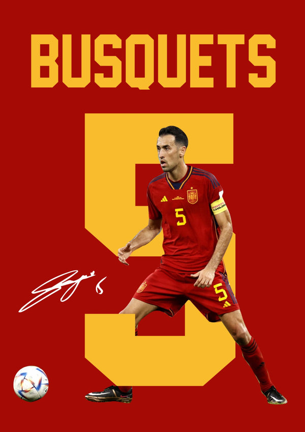 Sergio Busquets Printed Signature Poster Print – Spain National Team Captain Tribute Wall Art with Signature & Jersey Number 5