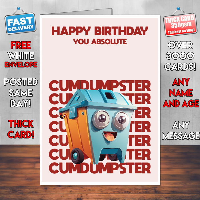 Rude Swear Word Birthday Card Design - C*MDUMPSTER