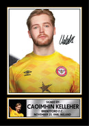 Caoimhin Kelleher Signed Photo – Brentford F.C. Goalkeeper Memorabilia – Football Gift for Fans & Sports Enthusiasts