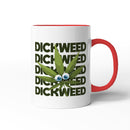 Rude Swear Word Printed Mug Design - D*CKWEED (3 Colours)