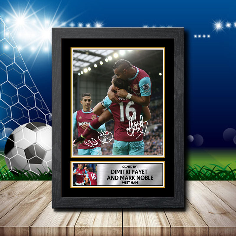 Dimitri Payet Mark Noble 1 Printed Signature Footballers Star Poster Print Framed Wall Art Gift – Dimitri Payet Mark Noble 1 Printed Signature Footballers Star Poster Print