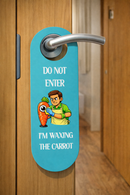 Funny Do Not Enter Door Hanger Sign – “I’m Waxing the Carrot” Novelty Do Not Disturb Door Sign – Adult Humor Bedroom Door Handle Sign, Gag Gift for Friends & Dorm Rooms, Pack of 4