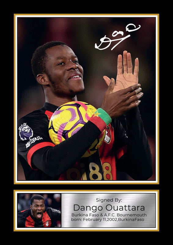Dango Ouattara Signed Autographed Photo Poster – A.F.C. Bournemouth & Burkina Faso Football Memorabilia – Collectible Print with Signature & Plaque – Premier League Rising Star