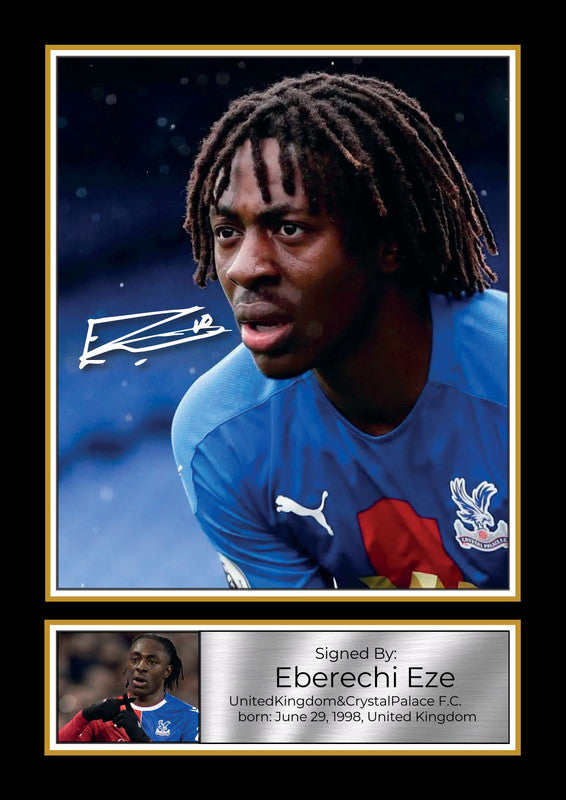 Eberechi Eze Printed Signature Portrait Poster Print – Crystal Palace F.C. Football Wall Art Wall Art – Gift for Fans & Collectors