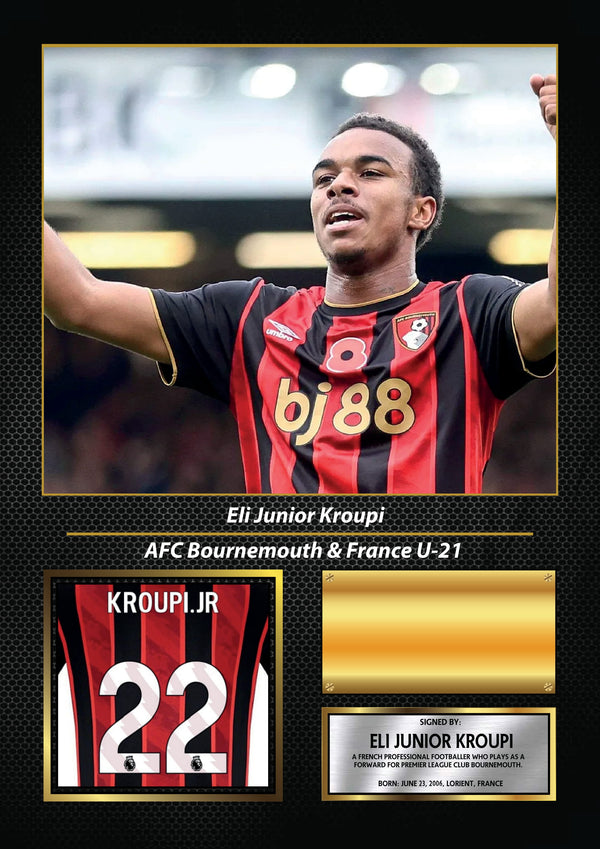 Eli Junior Kroupi Printed Signature Poster – AFC Bournemouth & France U-21 Forward Tribute Wall Art with Jersey & Bio Plaque