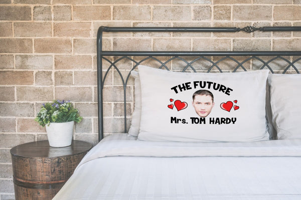 Future Mrs Tom Hardy pillow case printed on a white pillow on a made bed